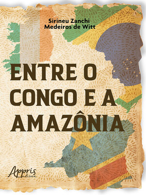 cover image of Entre o Congo e a Amazônia